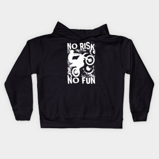 No Risk No Fun Kids Hoodie